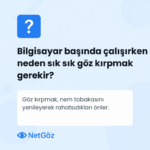 Göz kırpmanın önemi hakkında bilgilendirici soru-cevap görseli