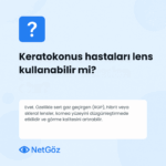 Keratokonus hastaları için lens kullanımı hakkında açıklayıcı görsel