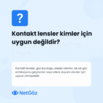 Lens kullanımına uygun olmayan kişileri açıklayan soru görseli